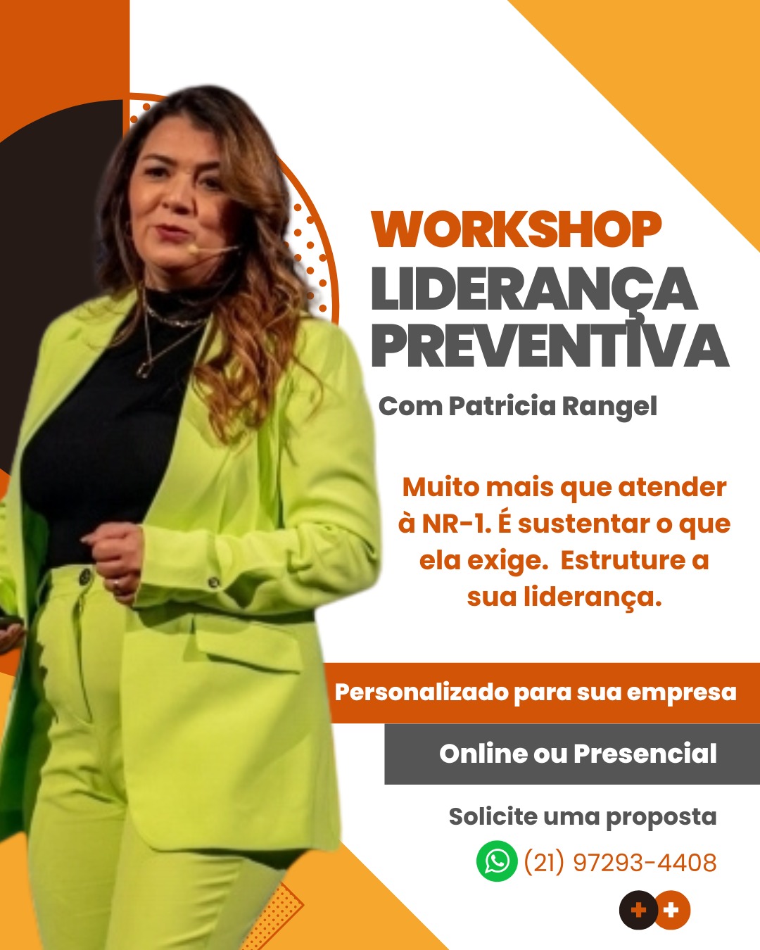 Workshop Liderança Preventiva com Patricia Rangel